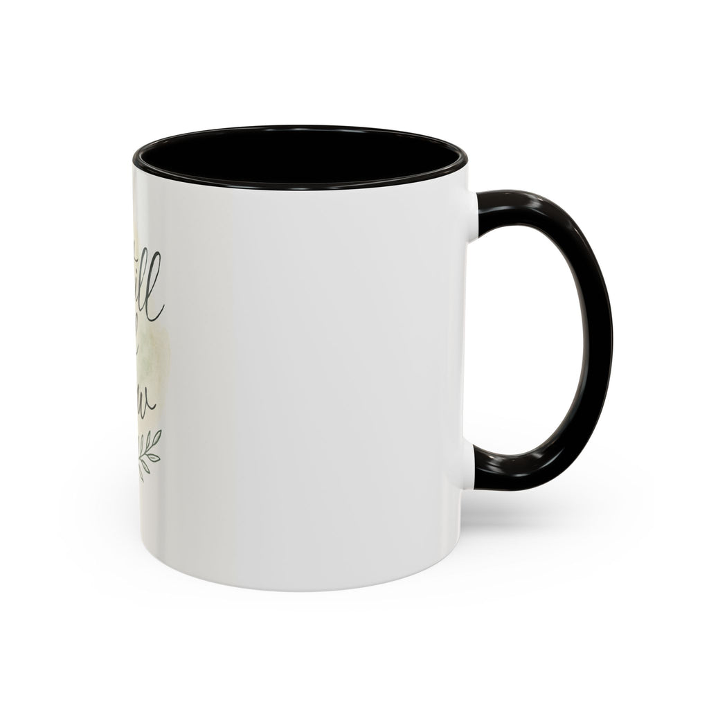 Inspirational Be Still and Know Coffee Mug