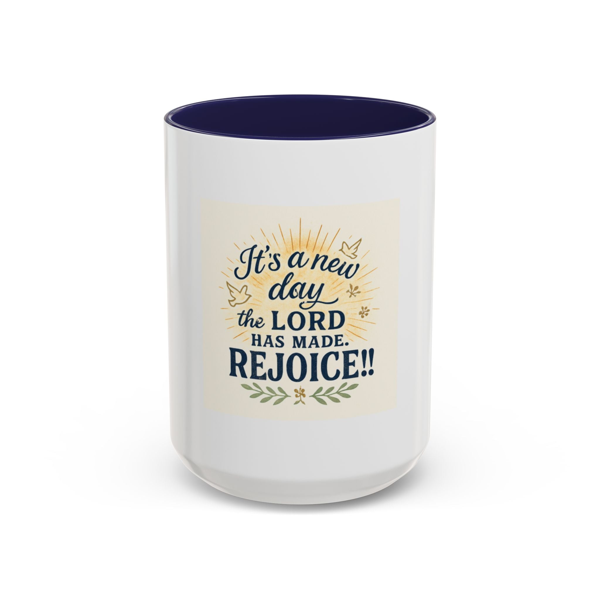 Inspirational Coffee Mug - "It's a New Day, Rejoice!" - Motivational Gift for Coffee Lovers, Faith & Daily Joy for home or office.