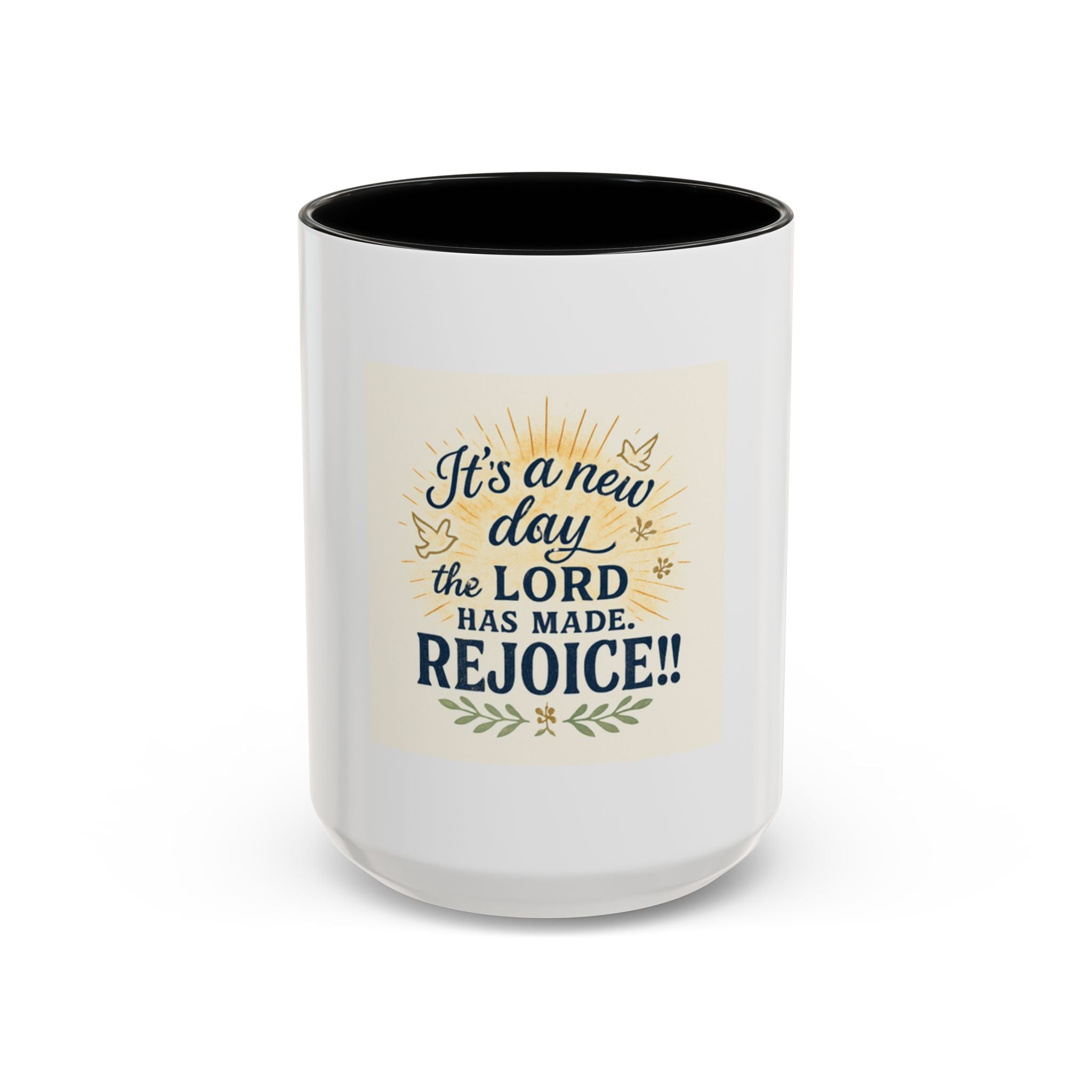 Inspirational Coffee Mug - "It's a New Day, Rejoice!" - Motivational Gift for Coffee Lovers, Faith & Daily Joy for home or office.